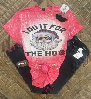 I Do It For The Ho’s 🎅🏼