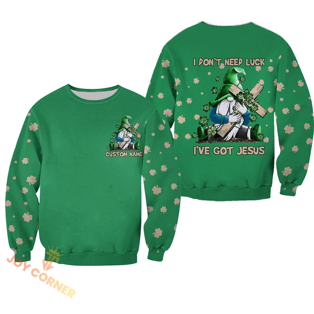 I Don't Need Luck I've Got Jesus All Over Printed Shirts
